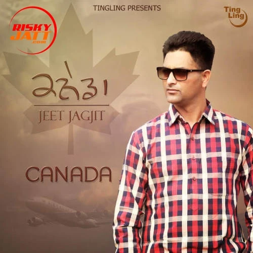 Download Canada Jeet Jagjit mp3 song, Canada Jeet Jagjit full album download