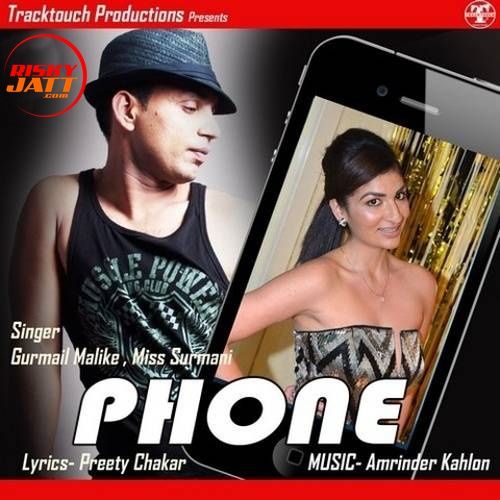 Download Phone Gurmail Malike, Miss Surmani mp3 song, Phone Gurmail Malike, Miss Surmani full album download