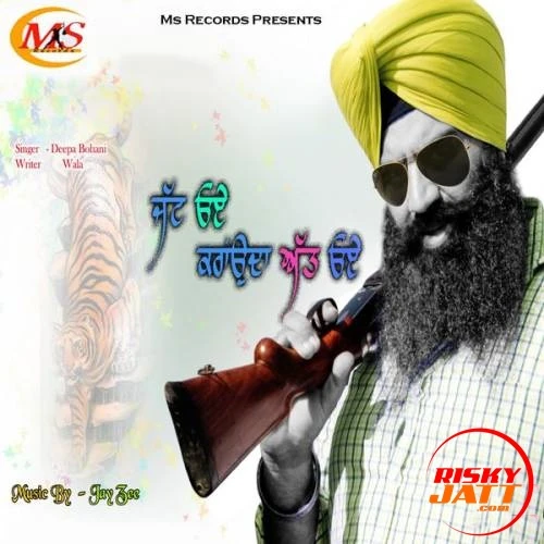 Download Jatt Oye Karounda Att Oye Deepa Bohani Wala mp3 song