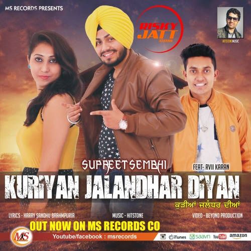 Download Kuriyan Jalandhar Diyan Supreeti  Sembhi mp3 song, Kuriyan Jalandhar Diyan Supreeti  Sembhi full album download