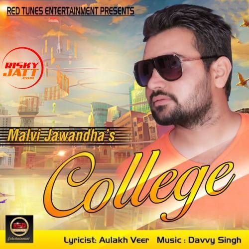 Download College Malvi Jawandha mp3 song, College Malvi Jawandha full album download