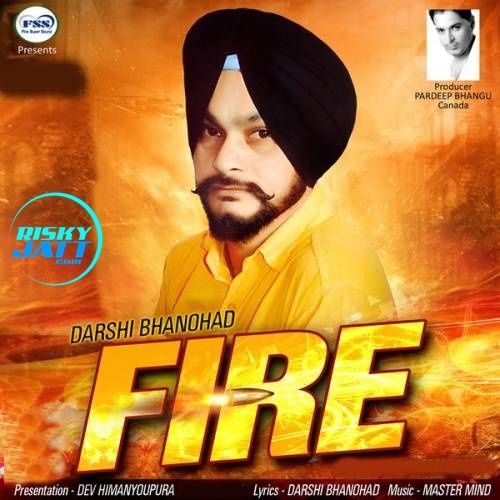 Download Fire Darshi Bhanohad mp3 song, Fire Darshi Bhanohad full album download