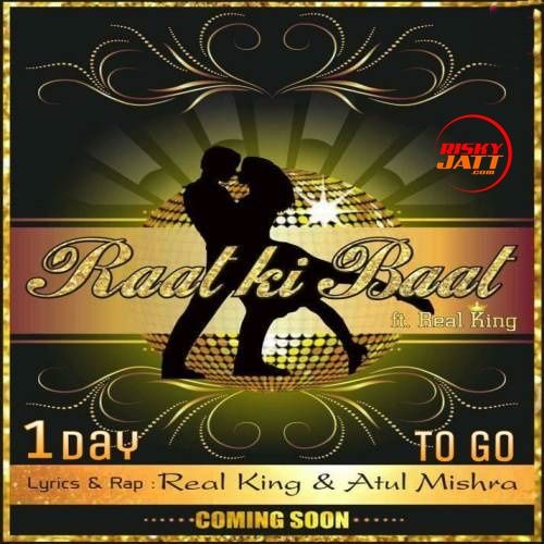 Download Raat Ki Baat Real King mp3 song, Raat Ki Baat Real King full album download