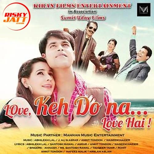 Download Love Keh Do Na Love Hai Taqueer Tahir mp3 song