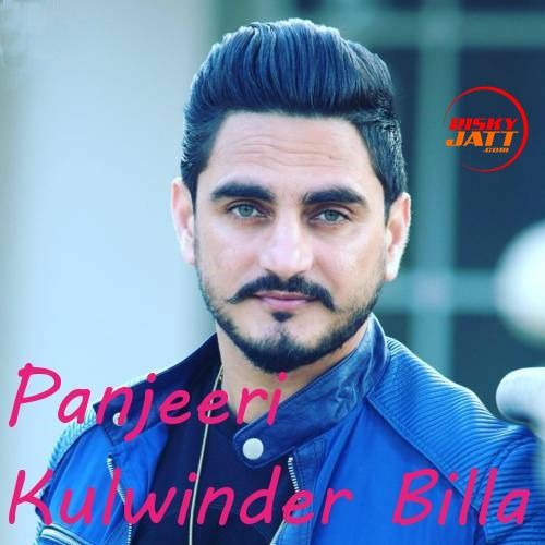 Download Panjeeri Kulwinder Billa mp3 song, Panjeeri Kulwinder Billa full album download