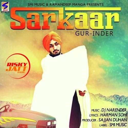 Download Sarkaar Gur Inder mp3 song, Sarkaar Gur Inder full album download