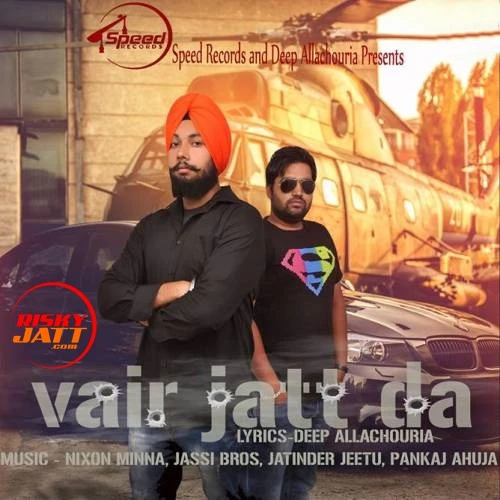 Download Vair Jatt Da Jujhar Singh mp3 song