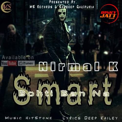 Download Smart Nirmal K mp3 song, Smart Nirmal K full album download