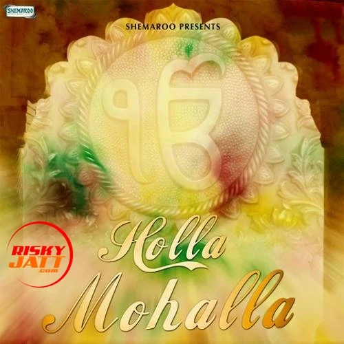 Download Holla Mohalla Bob D mp3 song