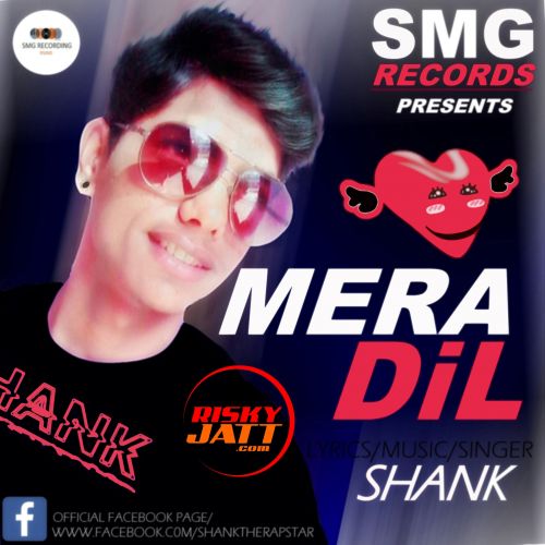 Download Mera Dil (Soul) Shank mp3 song, Mera Dil Shank full album download