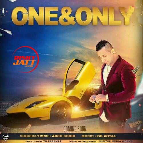 Download One & Only Arsh Sodhi mp3 song, One & Only Arsh Sodhi full album download