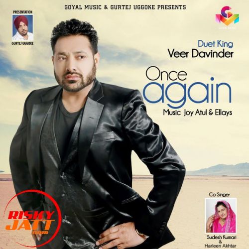 Once Again By Veer Davinder, Harleen Akhtar and others... full mp3 album