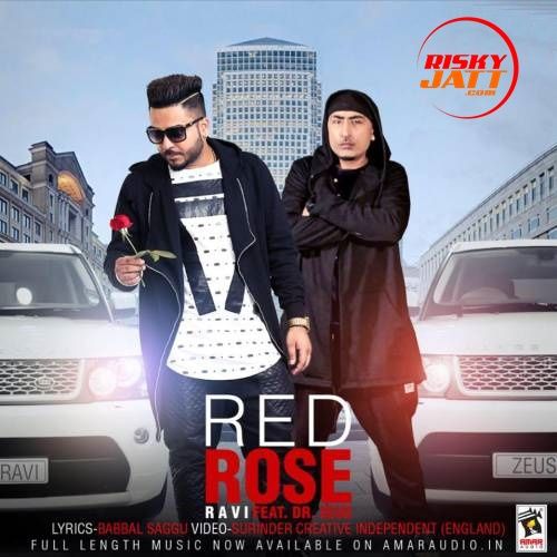 Download Red Rose Ravi mp3 song, Red Rose Ravi full album download