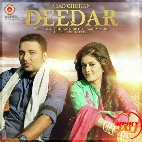 Download Deedar Asad Chohan mp3 song, Deedar Asad Chohan full album download