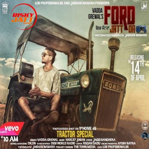 Download Ford Jatt Da Vadda Grewal mp3 song, Ford Jatt Da Vadda Grewal full album download