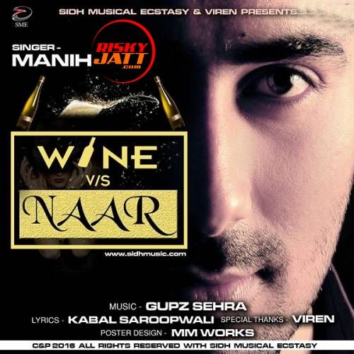 Download Wine VS Naar Manih mp3 song, Wine VS Naar Manih full album download