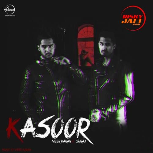 Download Kasoor Suraj, Veer Karan mp3 song, Kasoor Suraj, Veer Karan full album download