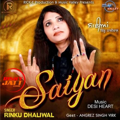 Download Saiyan Rinku Dhaliwal mp3 song, Saiyan Rinku Dhaliwal full album download