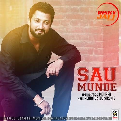 Download Sau Munde Mehtaab mp3 song, Sau Munde Mehtaab full album download