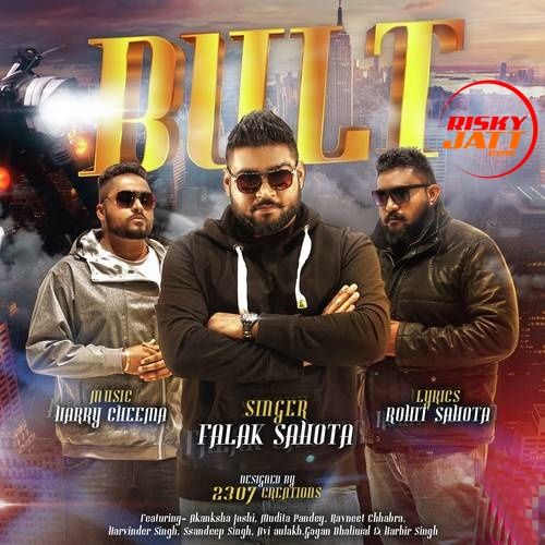 Download Bult Falak Sahota mp3 song, Bult Falak Sahota full album download
