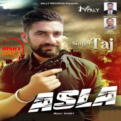 Download Asla Taj mp3 song