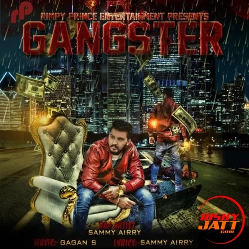 Download Gangster Sammy Airry mp3 song, Gangster Sammy Airry full album download