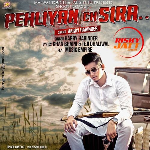 Download Pehliyan Ch Sirra Harry Harinder mp3 song, Pehliyan Ch Sirra Harry Harinder full album download