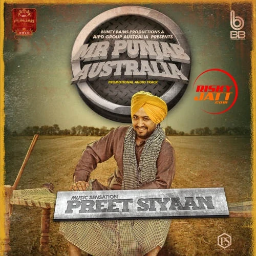 Download Mr Punjab Australia Preet Siyaan mp3 song, Mr Punjab Australia Preet Siyaan full album download
