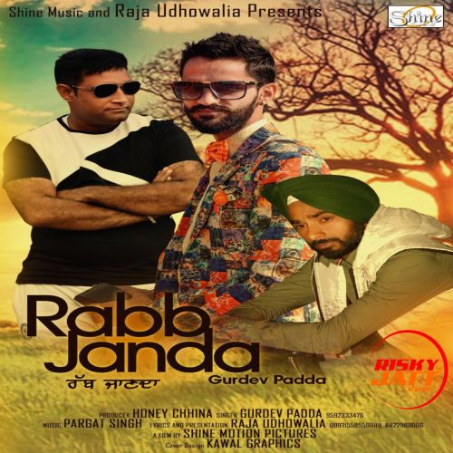 Download Rabb Janda Gurdev Padda mp3 song, Rabb Janda Gurdev Padda full album download