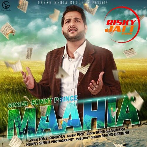 Download Maahia Sunny Prince mp3 song, Maahia Sunny Prince full album download