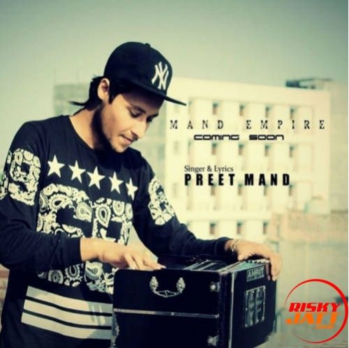 Download Yaarizm Preet Mand mp3 song, Yaarizm Preet Mand full album download