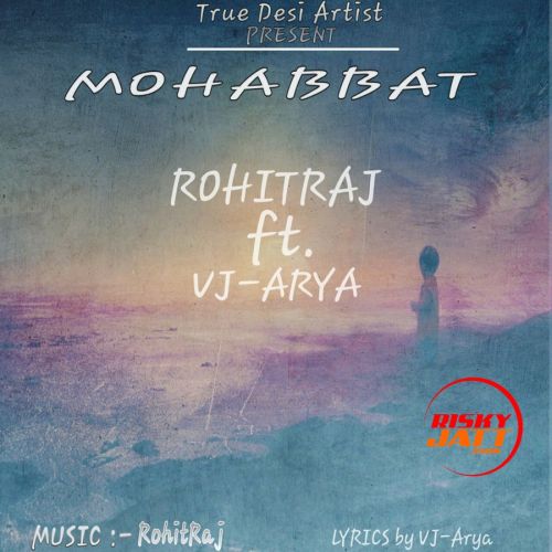 Rohit Raj and VJ Arya mp3 songs download,Rohit Raj and VJ Arya Albums and top 20 songs download