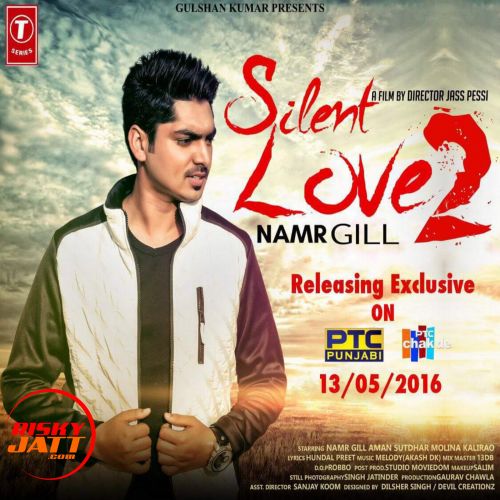 Download Silent Love 2 Namr Gill mp3 song, Silent Love 2 Namr Gill full album download