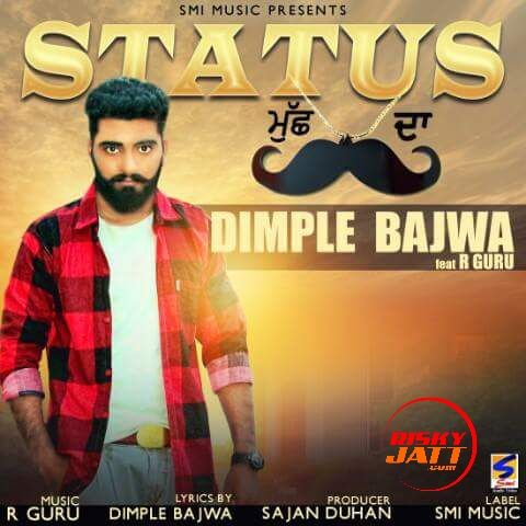Download Status Muchh Da Dimple Bajwa mp3 song, Status Muchh Da Dimple Bajwa full album download