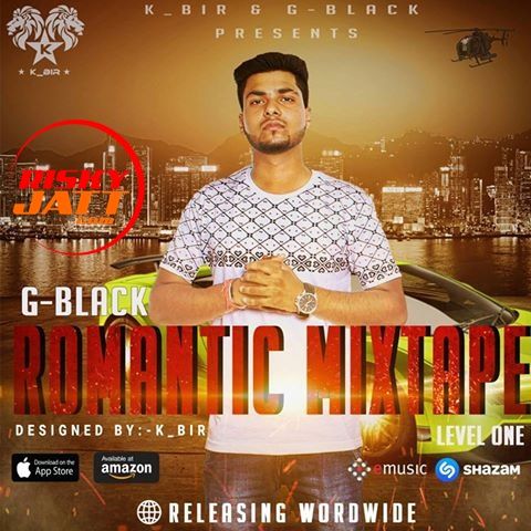 Download Romantic Mixtape G Black mp3 song, Romantic Mixtape G Black full album download
