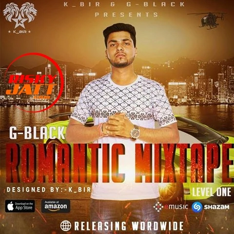 Download Romantic Mixtape G Black mp3 song