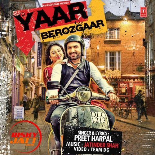 Download Yaar Berozgaar Preet Harpal mp3 song, Yaar Berozgaar Preet Harpal full album download
