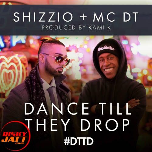 Download Dance Till They Drop Kami K, Shizzio mp3 song, Dance Till They Drop Kami K, Shizzio full album download