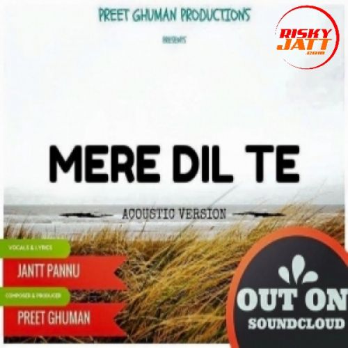 Download Mere Dil Te Jantt Pannu mp3 song, Mere Dil Te Jantt Pannu full album download