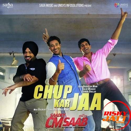 Download Chup Kar Jaa Harbhajan Mann, Gurnam Bhullar, Galav Waraich mp3 song, Chup Kar Jaa Harbhajan Mann, Gurnam Bhullar, Galav Waraich full album download