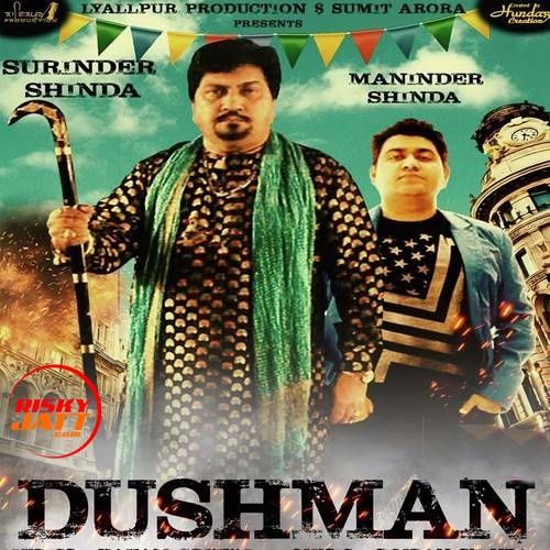 Download Dushman Surinder Shina, Maninder Shina mp3 song, Dushman Surinder Shina, Maninder Shina full album download