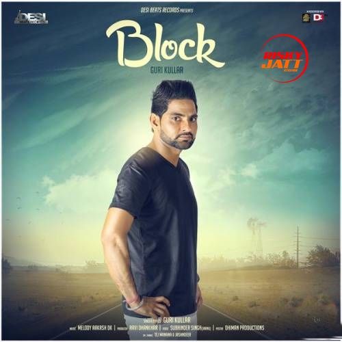 Download Block Guri Kullar mp3 song, Block Guri Kullar full album download