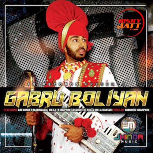 Download Gabru Boliyan Bakshi Billa mp3 song, Gabru Boliyan Bakshi Billa full album download