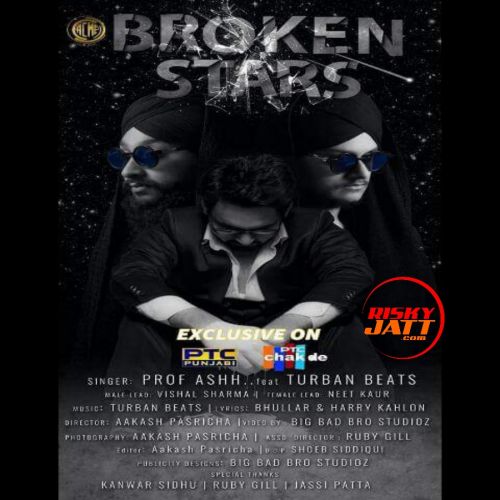 Download Broken Stars Prof Ashh, Turban Beats mp3 song, Broken Stars Prof Ashh, Turban Beats full album download