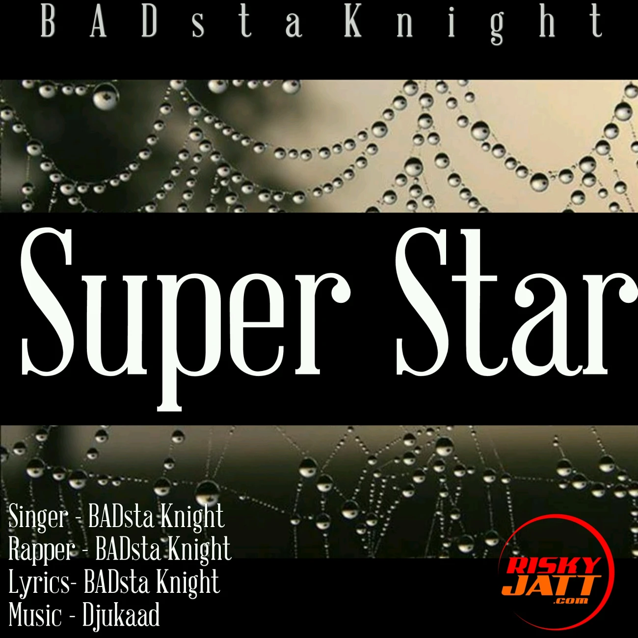 Download Super Star Badsta Knight and Bhupesh mp3 song