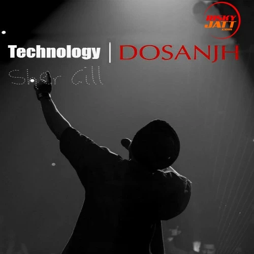 Download Technology (Live) Diljit Dosanjh mp3 song, Technology (Live) Diljit Dosanjh full album download