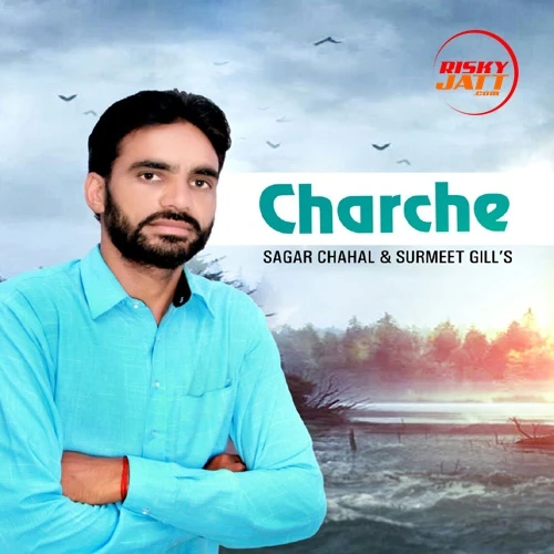 Download Charche Sagar Chahal and Surmeet Gill mp3 song