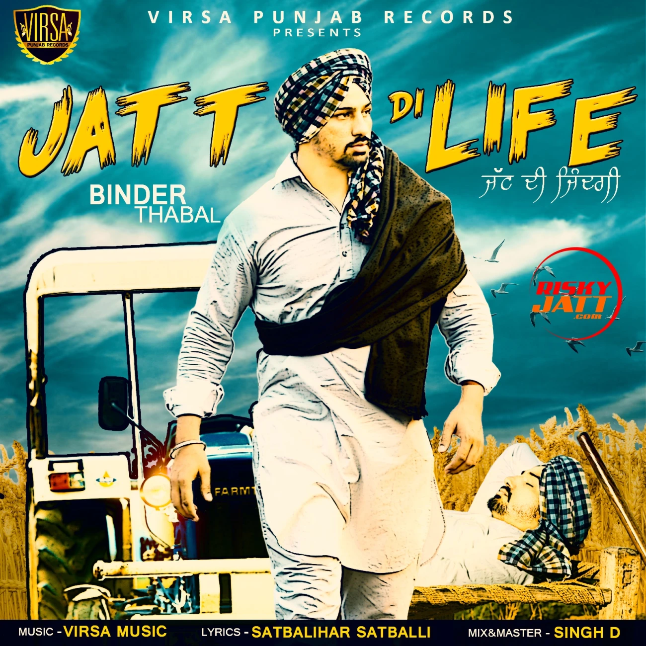 Download Jatt Di Life Binder Thabal mp3 song