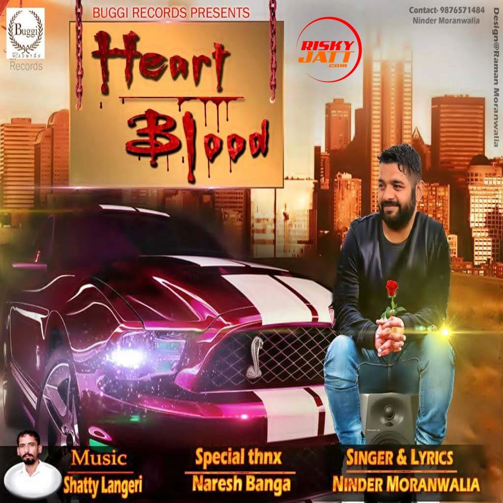 Download Heart Blood Ninder Moranwalia mp3 song