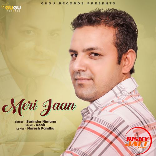 Download Meri Jaan Surinder Nimana mp3 song, Meri Jaan Surinder Nimana full album download